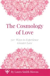 Book cover of Cosmology of Love by Smith Biswas Laura