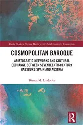 Book cover of Cosmopolitan Baroque by Bianca M. Lindorfer