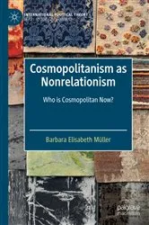 Book cover of Cosmopolitanism as Nonrelationism by Barbara Elisabeth Müller