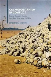 Book cover of Cosmopolitanism in Conflict by Dina Gusejnova