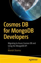 Book cover of Cosmos DB for MongoDB Developers by Manish Sharma