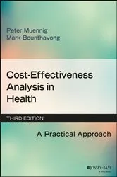 Book cover of Cost-Effectiveness Analysis in Health (3rd ed.) by Peter Muennig