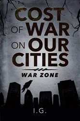 Book cover of COST OF WAR ON OUR CITIES by Unknown