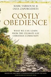 Book cover of Costly Obedience by Mark A. Yarhouse