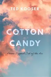Book cover of Cotton Candy by Ted Kooser