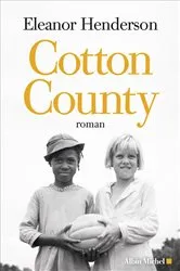 Book cover of Cotton County by Amélie Juste-Thomas