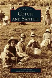 Book cover of Cotuit and Santuit by James W. Gould