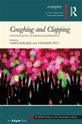 Book cover of Coughing and Clapping: Investigating Audience Experience by Karen Burland