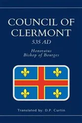 Book cover of Council of Clermont 535 AD by Honoratus of Bourges