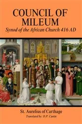 Book cover of Council of Mileum by St. Aurelius of Carthage