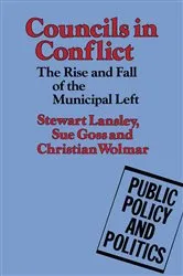 Book cover of Councils in Conflict by Stewart Lansley