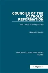 Book cover of Councils of the Catholic Reformation by Nelson H. Minnich