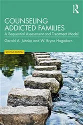 Book cover of Counseling Addicted Families (2nd ed.) by Gerald A. Juhnke