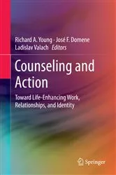 Book cover of Counseling and Action by Richard A. Young