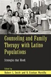 Book cover of Counseling and Family Therapy with Latino Populations by Robert L. Smith
