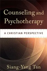 Book cover of Counseling and Psychotherapy by Siang-Yang Tan