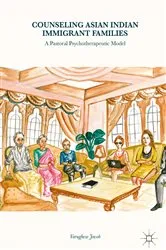 Book cover of Counseling Asian Indian Immigrant Families by Varughese Jacob