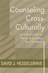 Book cover of Counseling Cross-Culturally by David J. Hesselgrave