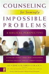 Book cover of Counseling for Seemingly Impossible Problems by Lee N. June