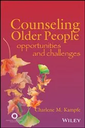 Book cover of Counseling Older People by Charlene M. Kampfe