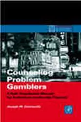 Book cover of Counseling Problem Gamblers by Joseph W. Ciarrocchi