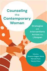 Book cover of Counseling the Contemporary Woman by Suzanne Degges-White