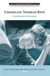 Book cover of Counseling Troubled Boys by Mark S. Kiselica