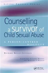 Book cover of Counselling a Survivor of Child Sexual Abuse by Richard Bryant-Jefferies