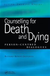 Book cover of Counselling for Death and Dying by Richard Bryant-Jefferies