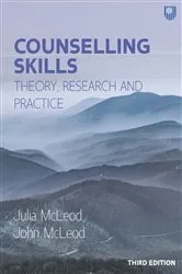Book cover of Counselling Skills: Theory, Research and Practice 3e (3rd ed.) by John McLeod