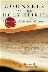 Book cover of Counsels of the Holy Spirit by Patrick Goujon