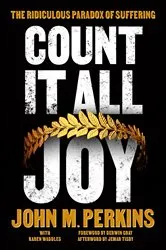 Book cover of Count It All Joy by John Perkins