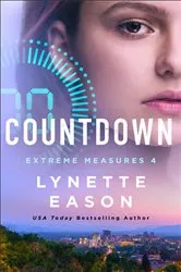 Book cover of Countdown (Extreme Measures Book #4) by Lynette Eason