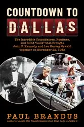 Book cover of Countdown to Dallas by Paul Brandus
