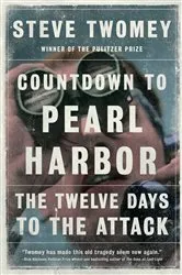 Book cover of Countdown to Pearl Harbor by Steve Twomey