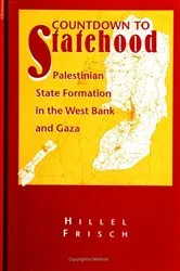 Book cover of Countdown to Statehood by Hillel Frisch