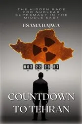 Book cover of Countdown to Tehran by Usama Bajwa