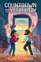 Book cover of Countdown to Yesterday by Shirley Marr