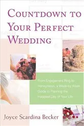 Book cover of Countdown to Your Perfect Wedding by Joyce Scardina Becker