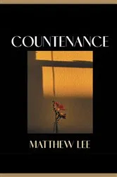 Book cover of Countenance by Matthew Lee