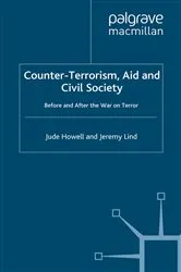 Book cover of Counter-Terrorism, Aid and Civil Society by J. Howell