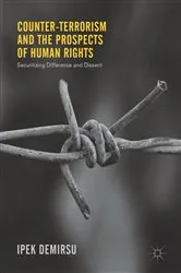 Book cover of Counter-terrorism and the Prospects of Human Rights by Ipek Demirsu