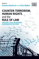 Book cover of Counter-Terrorism, Human Rights and the Rule of Law by Aniceto Masferrer