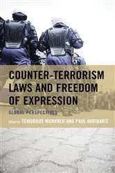 Book cover of Counter-Terrorism Laws and Freedom of Expression by Téwodros Workneh