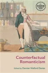 Book cover of Counterfactual Romanticism by Damian Walford Davies