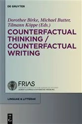 Book cover of Counterfactual Thinking - Counterfactual Writing by Dorothee Birke