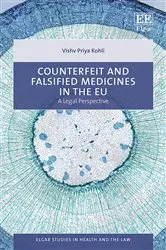 Book cover of Counterfeit and Falsified Medicines in the EU by Vishv P. Kohli