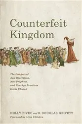 Book cover of Counterfeit Kingdom by Holly Pivec