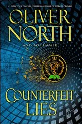 Book cover of Counterfeit Lies by Oliver North