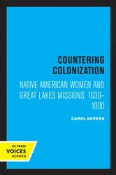 Book cover of Countering Colonization by Carol Devens